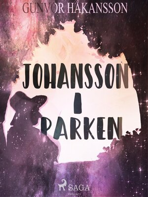 cover image of Johansson i parken